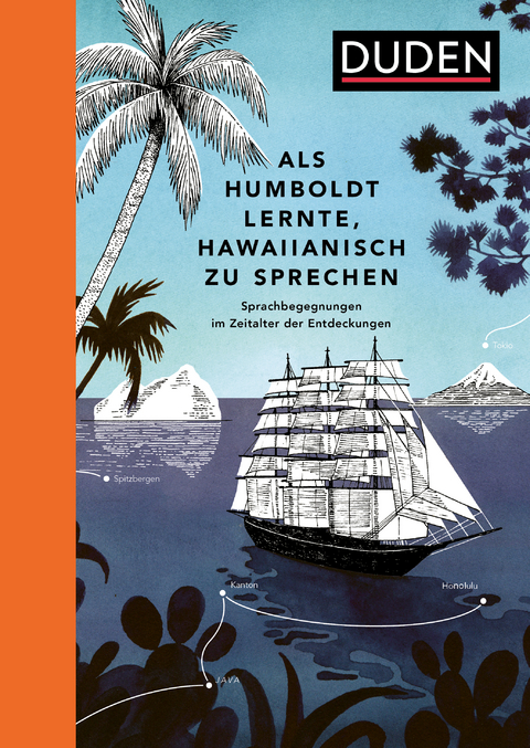 Als Humboldt lernte, Hawaiianisch zu sprechen - Rita Mielke