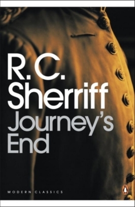 Journey's End -  R. C. Sherriff