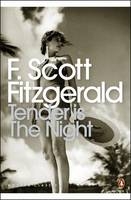 Tender is the Night -  F. Scott Fitzgerald