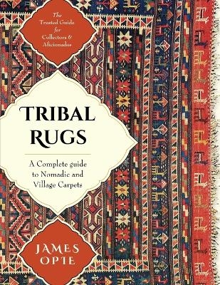 Tribal Rugs - James Opie