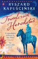 Travels with Herodotus -  Ryszard Kapuscinski