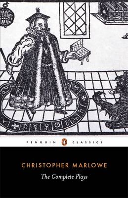 Complete Plays -  Christopher Marlowe