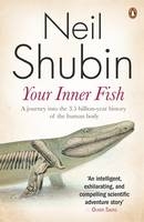 Your Inner Fish -  Neil Shubin