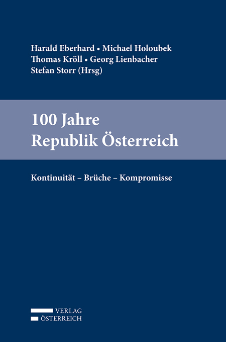 100 Jahre Republik Österreich - 