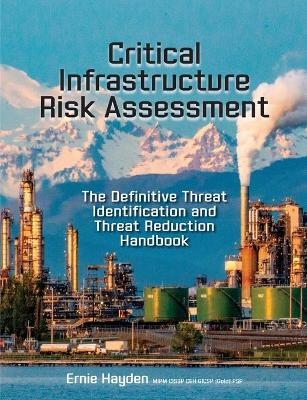 Critical Infrastructure Risk Assessment - Ernie Hayden