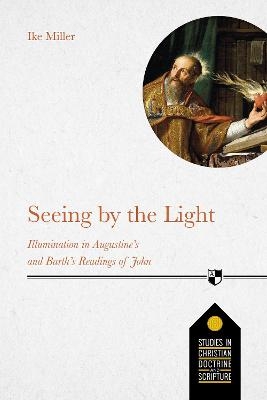 Seeing by the Light - Ike Miller