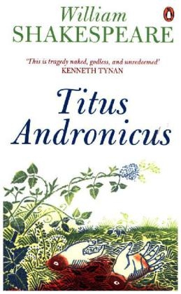 Titus Andronicus -  William Shakespeare