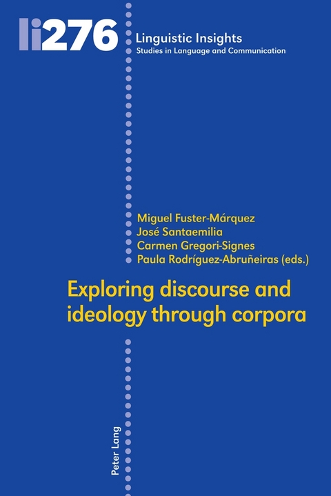 Exploring discourse and ideology through corpora - 