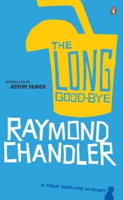 Long Good-bye -  Raymond Chandler