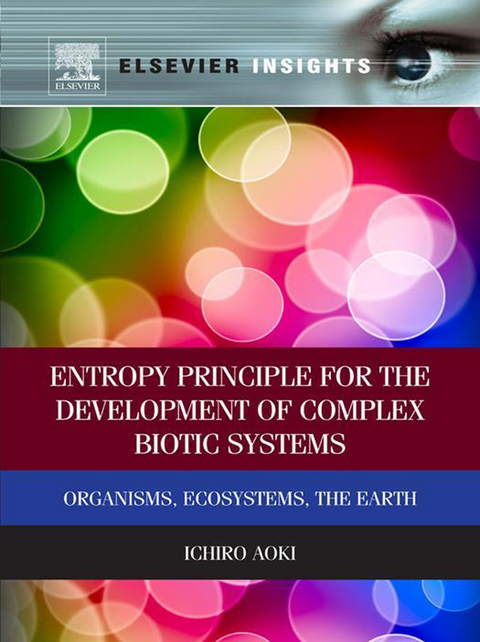 Entropy Principle for the Development of Complex Biotic Systems -  Ichiro Aoki