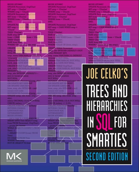 Joe Celko's Trees and Hierarchies in SQL for Smarties -  Joe Celko