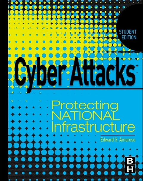 Cyber Attacks -  Edward Amoroso