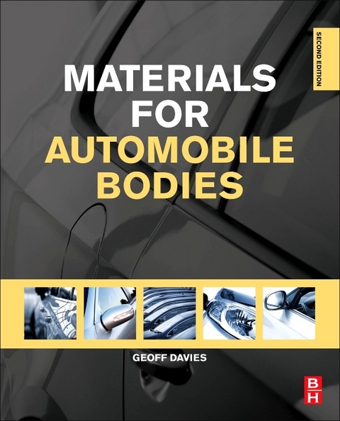 Materials for Automobile Bodies -  Geoffrey Davies