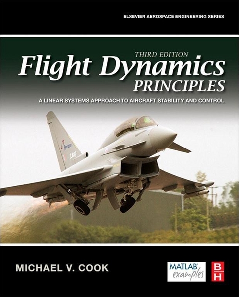 Flight Dynamics Principles -  Michael V. Cook