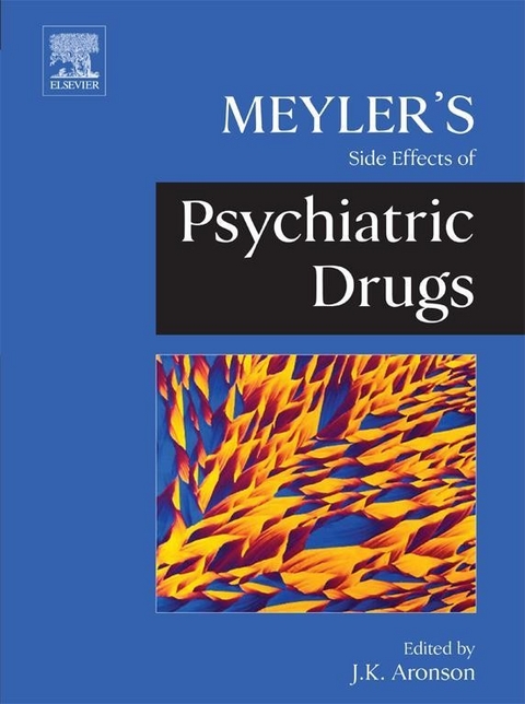 Meyler's Side Effects of Psychiatric Drugs -  Jeffrey K. Aronson
