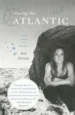 Rowing the Atlantic - Roz Savage