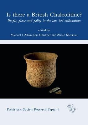 Is There a British Chalcolithic? - 