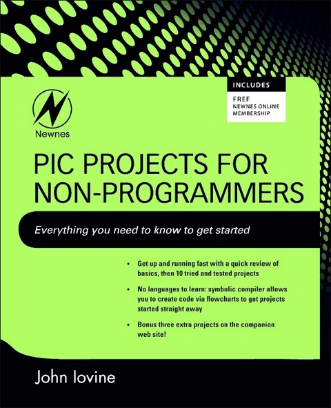 PIC Projects for Non-Programmers -  John Iovine