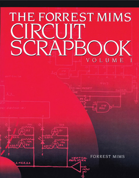 Mims Circuit Scrapbook V.I. -  Forrest Mims