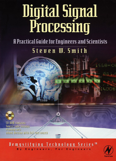 Digital Signal Processing: A Practical Guide for Engineers and Scientists -  Steven Smith
