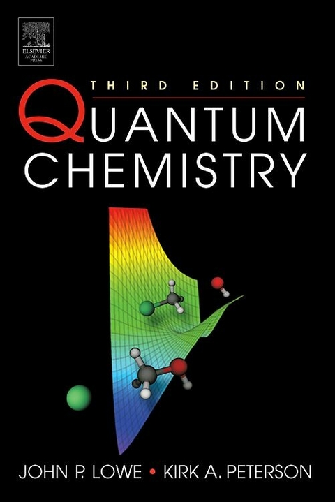 Quantum Chemistry -  John P. Lowe,  Kirk Peterson
