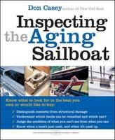 Inspecting the Aging Sailboat -  Don Casey