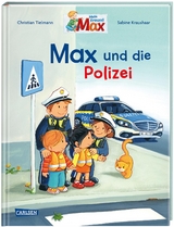 Max-Bilderbücher: Max und die Polizei - Christian Tielmann