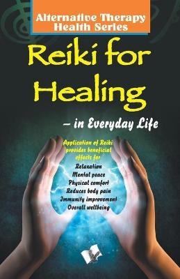 Reiki for Healing - Vikas Khatri