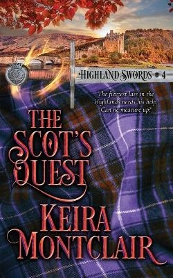 The Scot's Quest - Keira Montclair