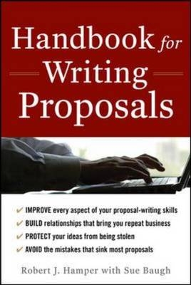 Handbook For Writing Proposals, Second Edition -  L. Sue Baugh,  Robert J. Hamper