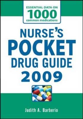 NURSES POCKET DRUG GUIDE 2009 -  Judith A. Barberio