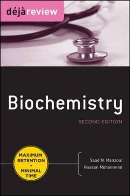 Deja Review Biochemistry, Second Edition -  Saad M. Manzoul,  Hussan Mohammed