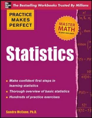Practice Makes Perfect Statistics -  Sandra McCune