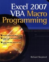 Excel 2007 VBA Macro Programming -  Richard Shepherd