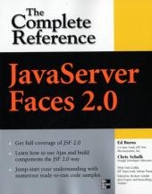 JavaServer Faces 2.0, The Complete Reference -  Ed Burns,  Chris Schalk