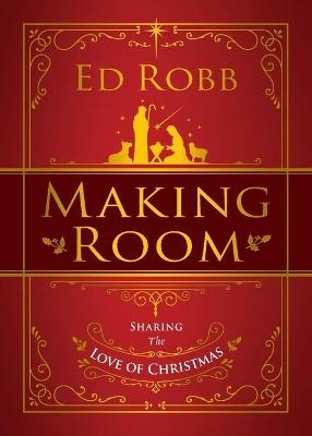 Making Room - Ed Robb