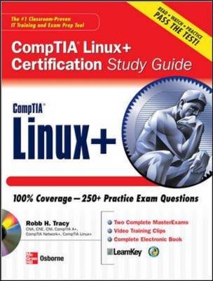 Linux+ Certification Study Guide -  Robb Tracy