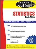 Schaum's Outline of Statistics -  Murray Spiegel,  Larry Stephens