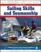 Sailing Skills & Seamanship, BOOK -  Inc. U.S. Coast Guard Auxiliary Assoc.