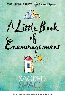 A Little Book of Encouragement - Irish Jesuits
