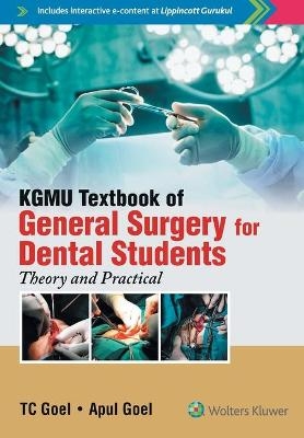 Kgmu Textbook Of General Surgery For Dental Students -  Goel