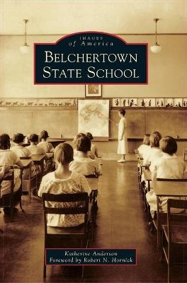 Belchertown State School - Katherine Anderson