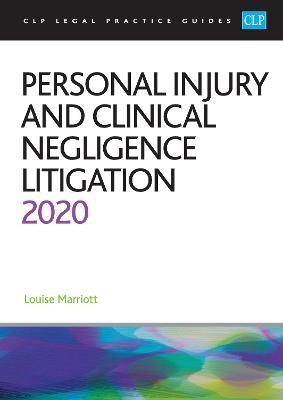 Personal Injury and Clinical Negligence Litigation 2020 -  Marriott