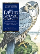 The Druid Animal Oracle - Carr-Gomm, Philip; Carr-Gomm, Stephanie