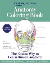 Anatomy Coloring Book with 450+ Realistic Medical Illustrations with Quizzes for Each + 96 Perforated Flashcards of Muscle Origin, Insertion, Action, and Innervation - McCann, Stephanie; Wise, Eric