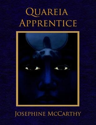 Quareia - The Apprentice - Josephine LIttlejohn