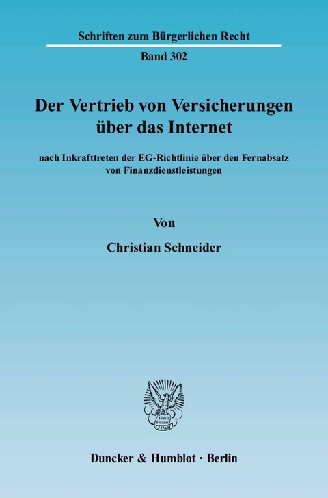 Der Vertrieb von Versicherungen über das Internet -  Christian Schneider