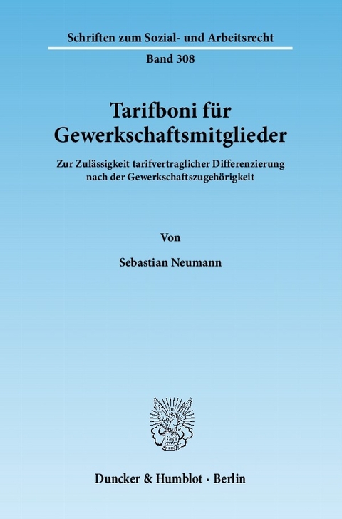 Tarifboni für Gewerkschaftsmitglieder. -  Sebastian Neumann