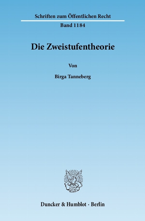 Die Zweistufentheorie. -  Birga Tanneberg