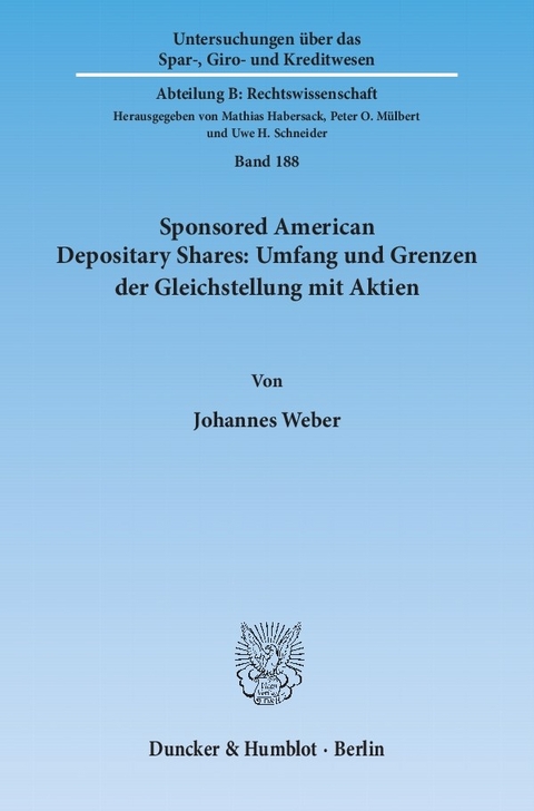 Sponsored American Depositary Shares: Umfang und Grenzen der Gleichstellung mit Aktien. -  Johannes Weber